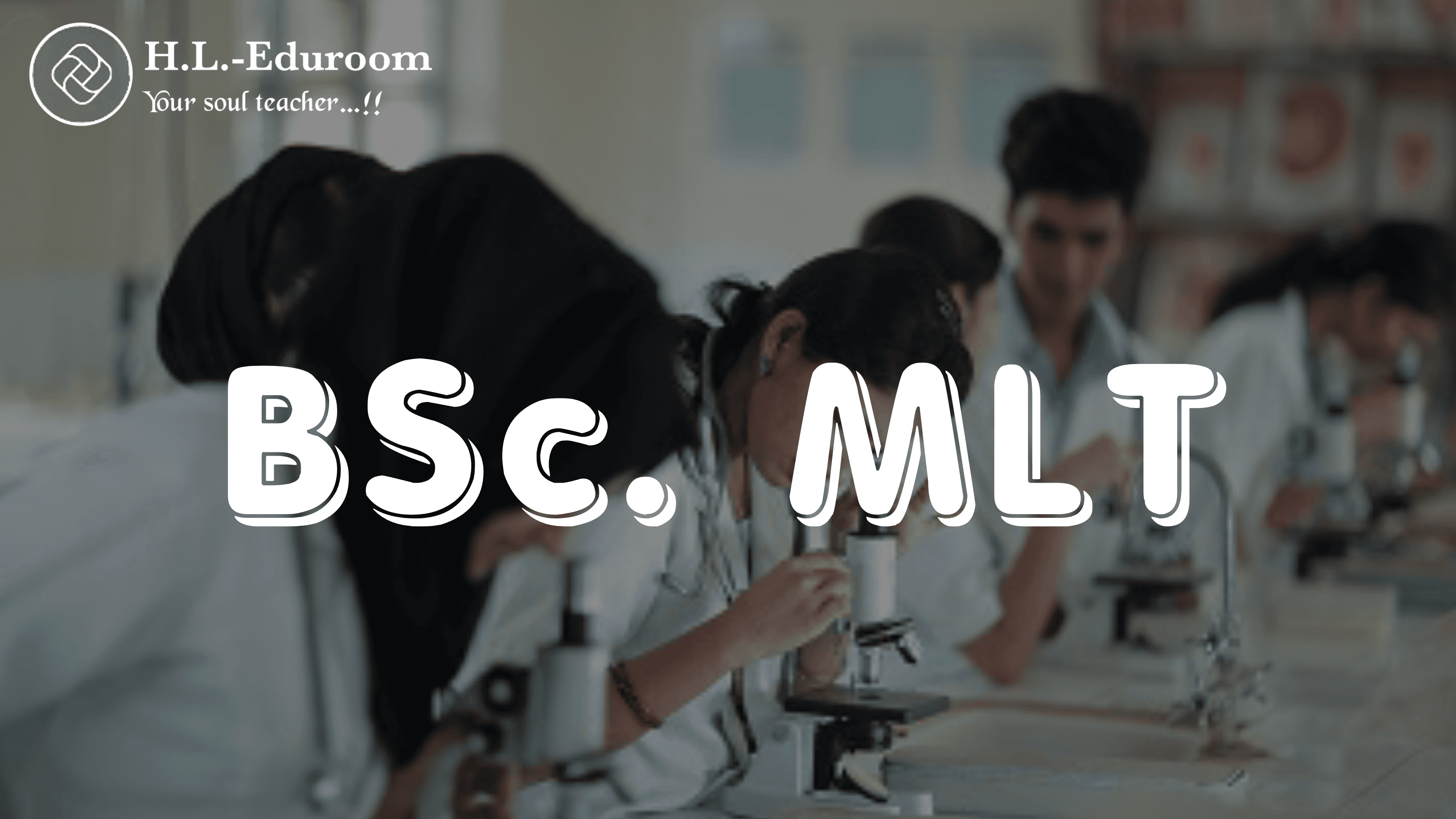 B.Sc. MLT